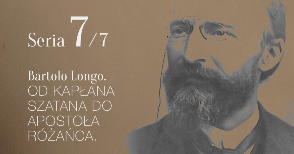 Bartolo Longo Audiobook cz. 7